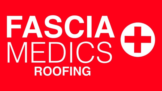 Fascia Medics Roofing